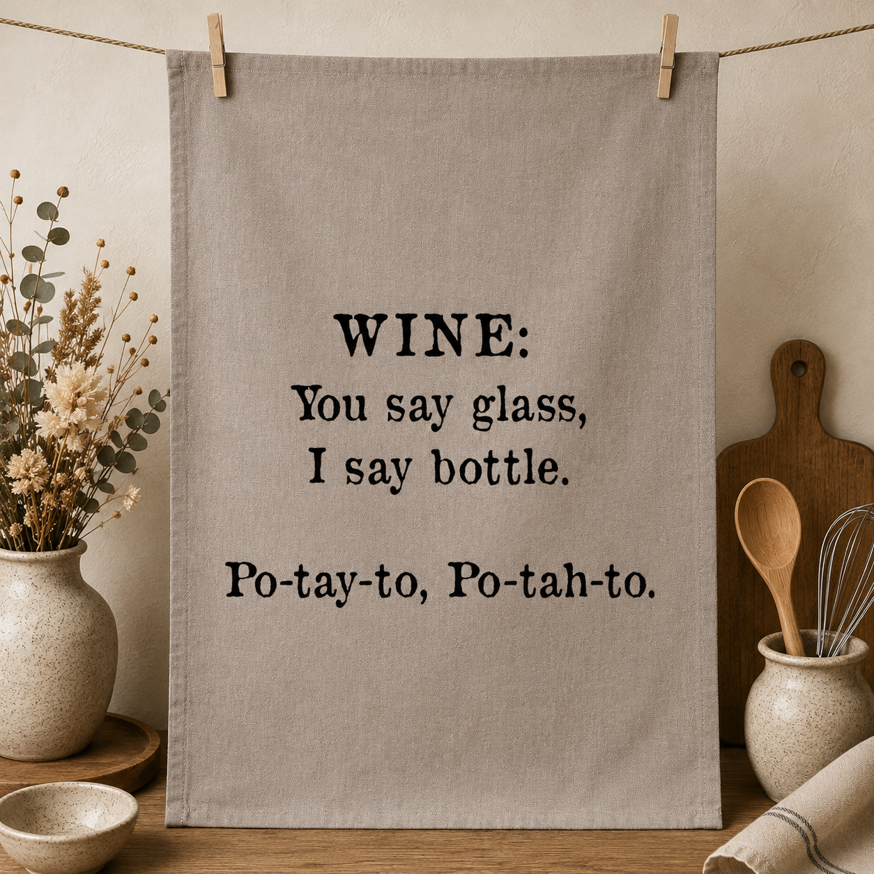Tea Towels - Sayings
